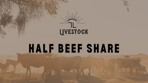 HALF BEEF SHARE
