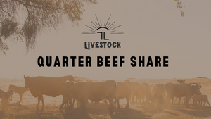 QUARTER BEEF SHARE